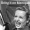 Why menopause crisis and sex discrimination have become serious labour warfronts in the UK