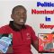 Kenya: Winning elections is always the goal, but violence, kidnappings, assault and death are never too far